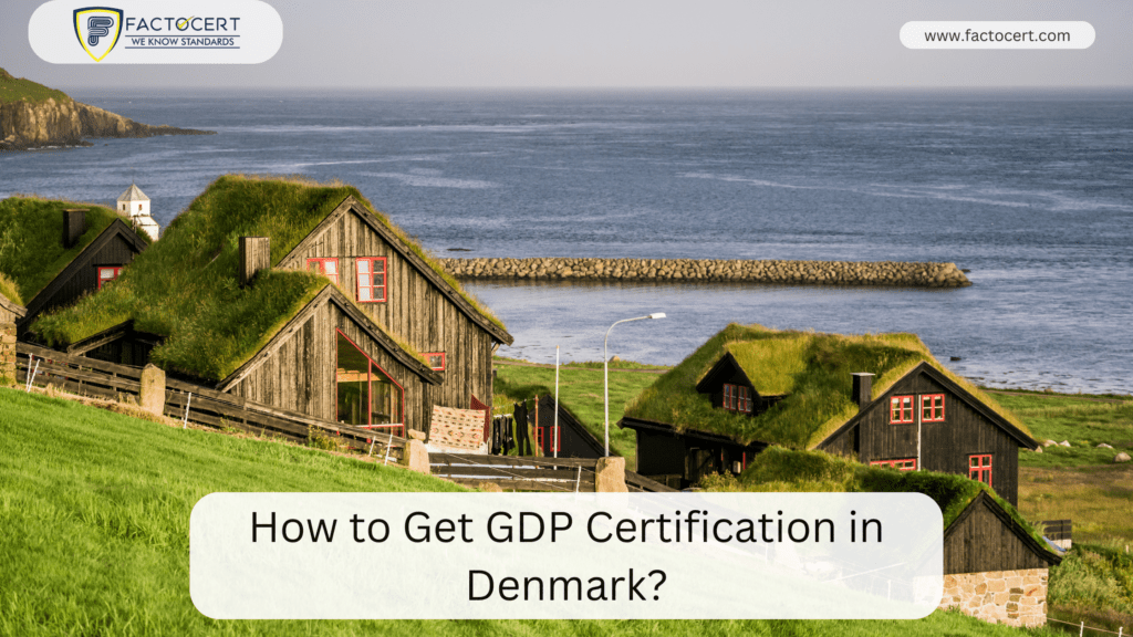 GDP Certification in Denmark
