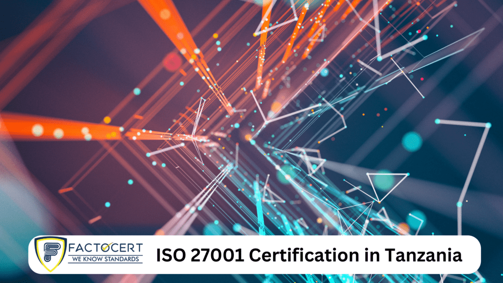 ISO 27001 Certification in Tanzania
