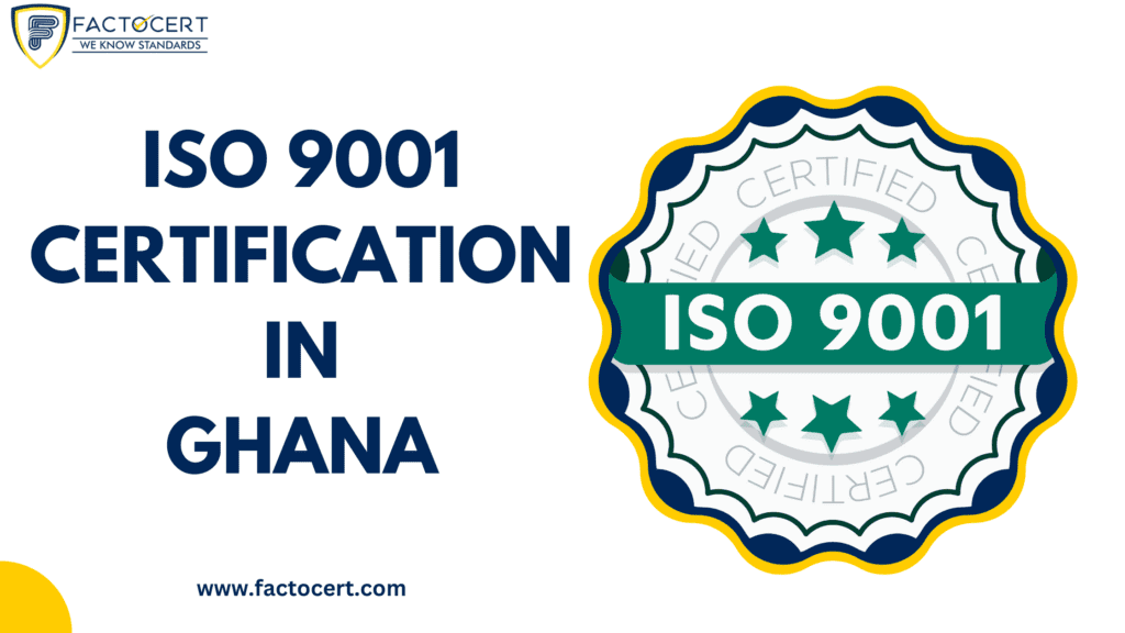 ISO 9001 certification in Ghana