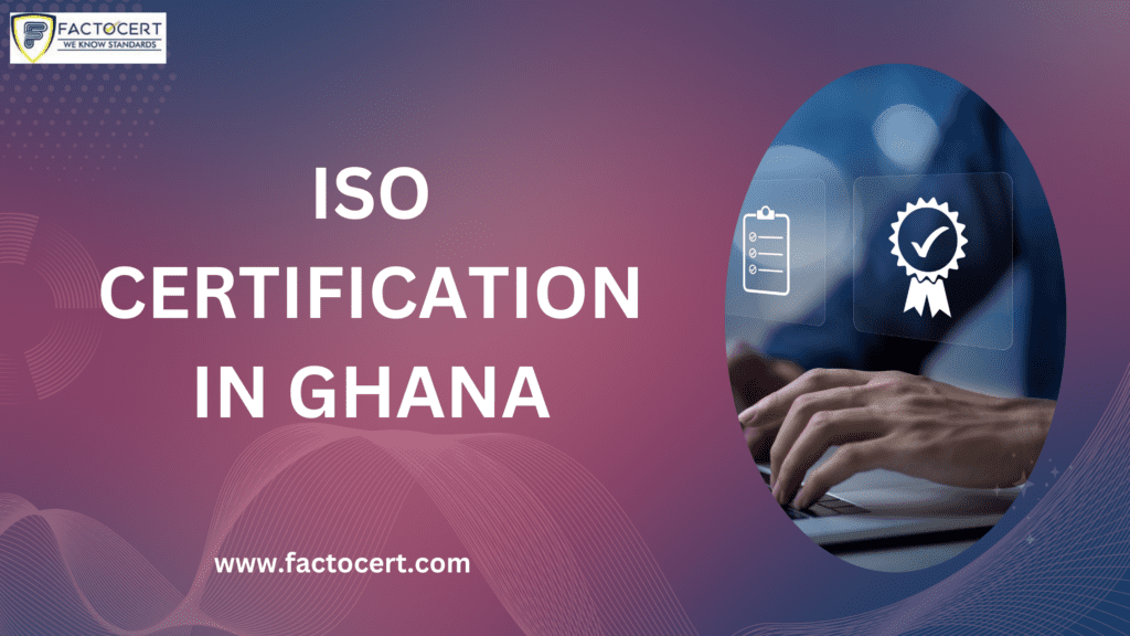 ISO certification in Ghana
