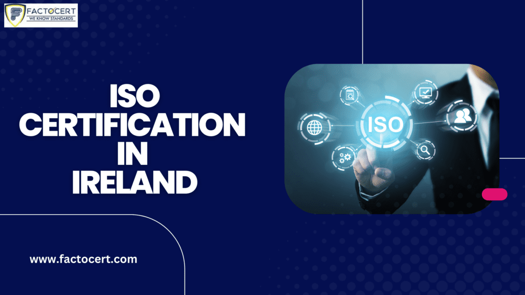 ISO Certification in Ireland,