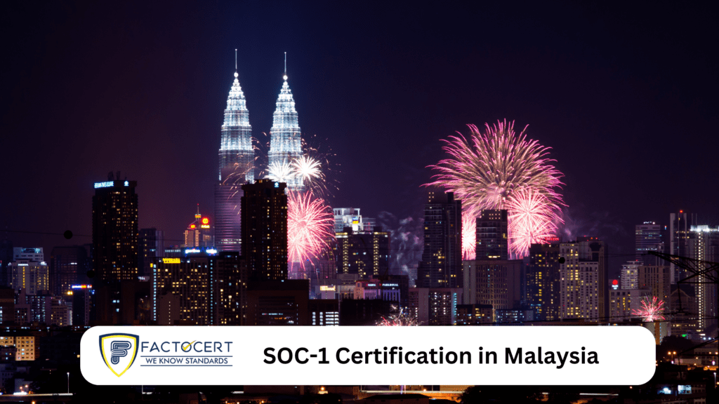 SOC 1 Certification in Malaysia