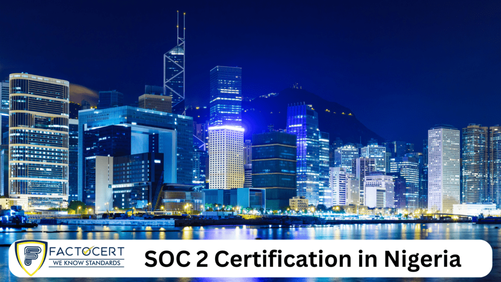 SOC 2 Certification in Nigeria