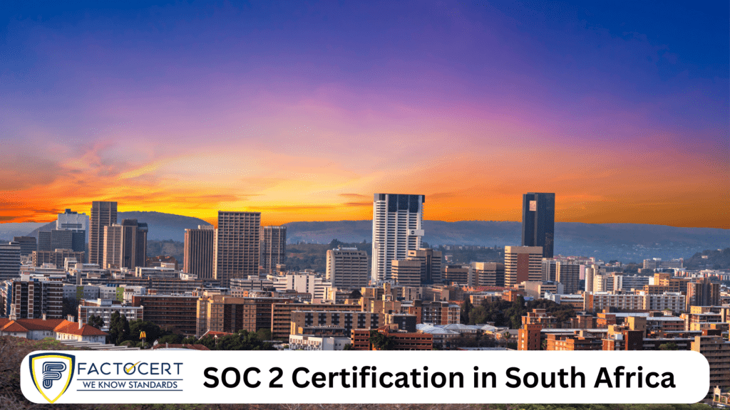 SOC 2 Certification in South Africa