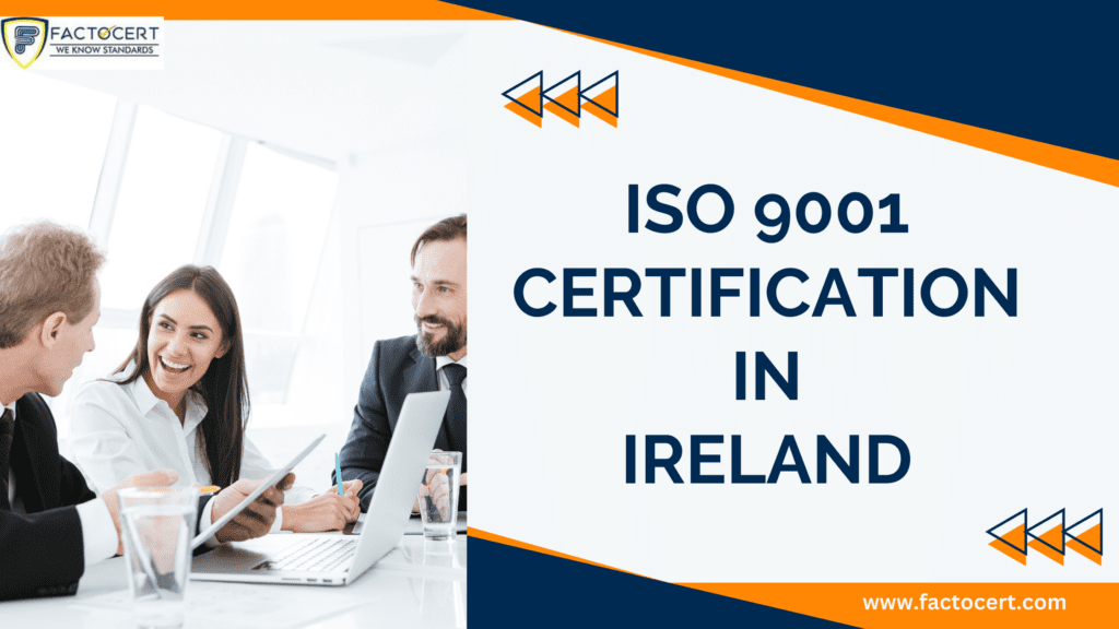 ISO 9001 Certification in Ireland