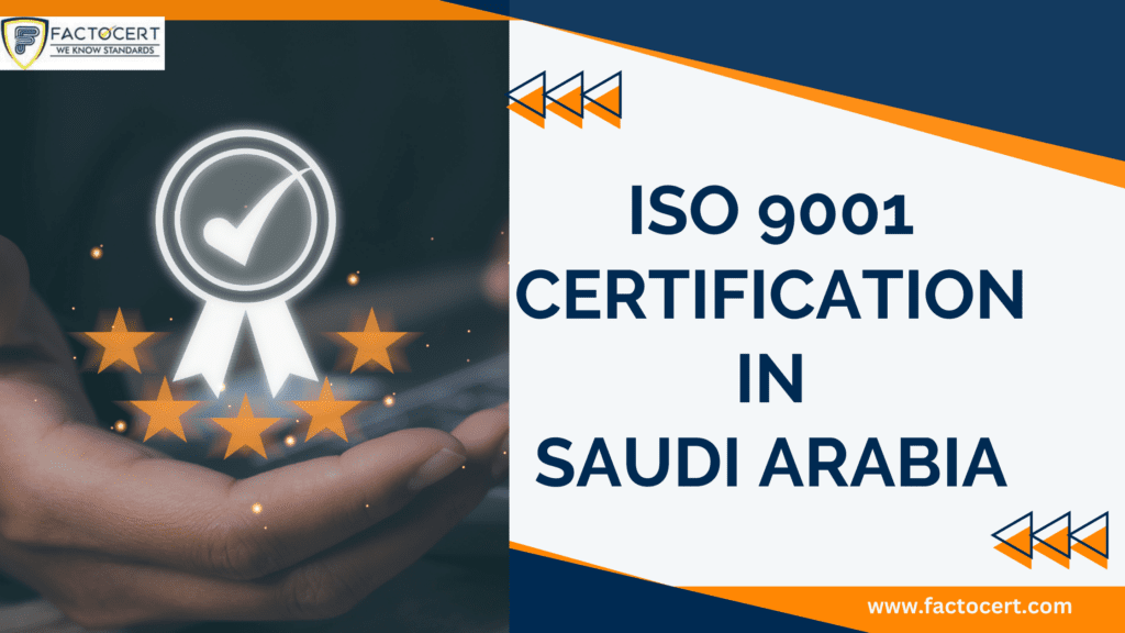iso 9001 certification in saudi arabia