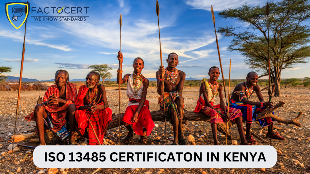 ISO 13485 Certification in Kenya
