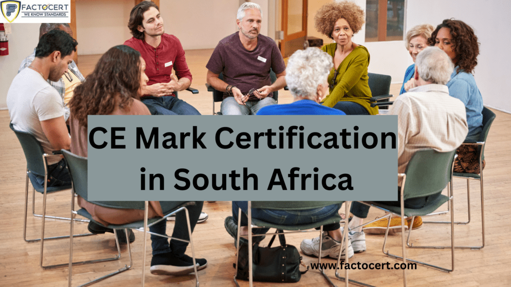 CE Mark Certification in South Africa