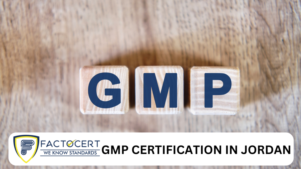 GMP Certificaion in Jordan