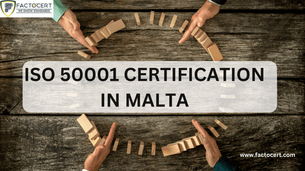 ISO 50001 Certification in Malta