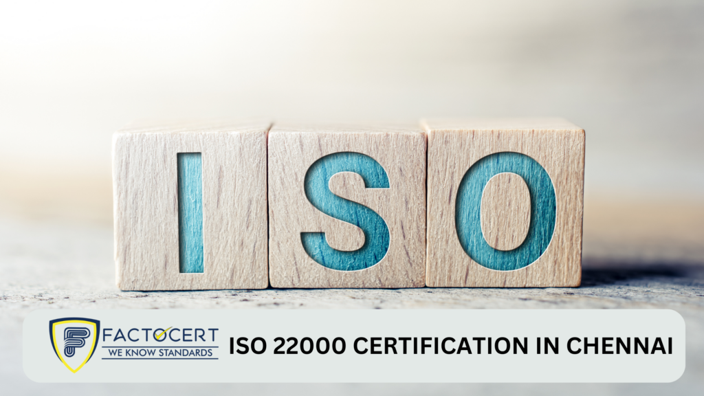 ISO 22000 Certification in Chennai