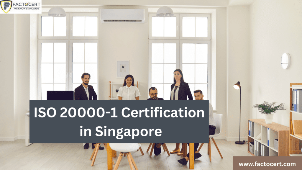 ISO 20000-1 Certification in Singapore