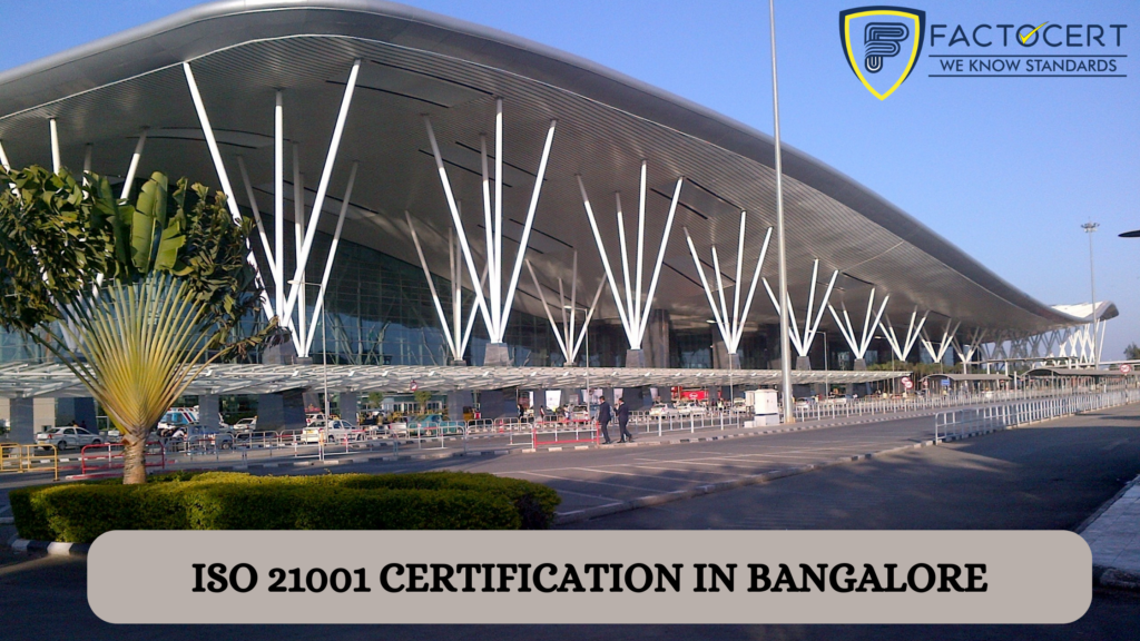 ISO 21001 certification in bangalore