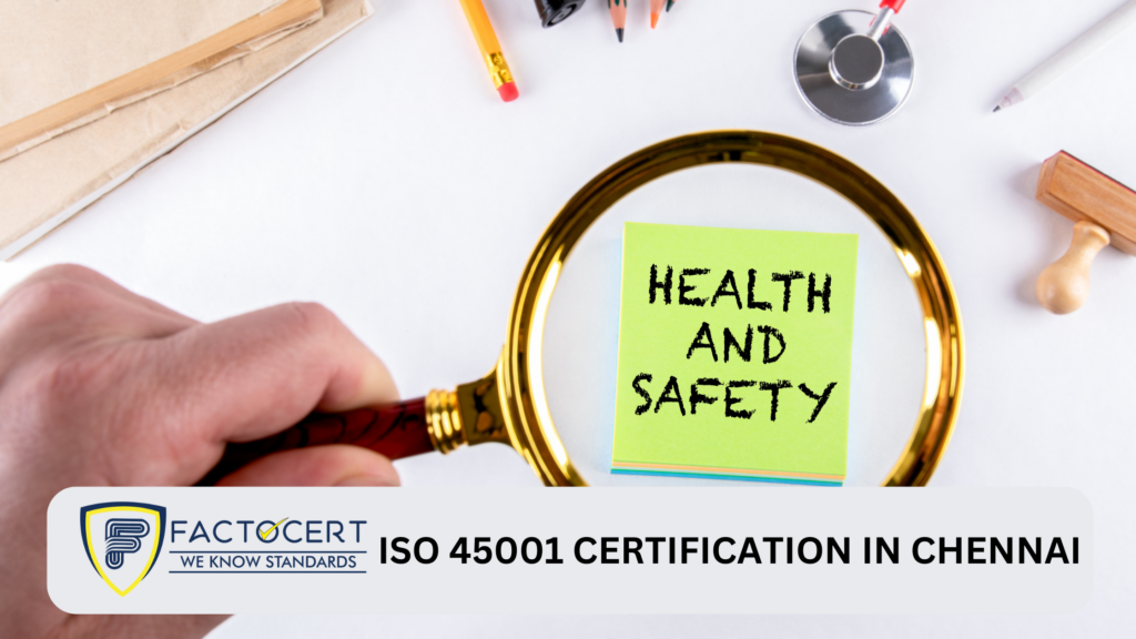 ISO 45001 Certification in Chennai