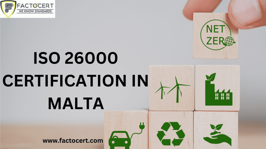 ISO 26000 Certification in Malta