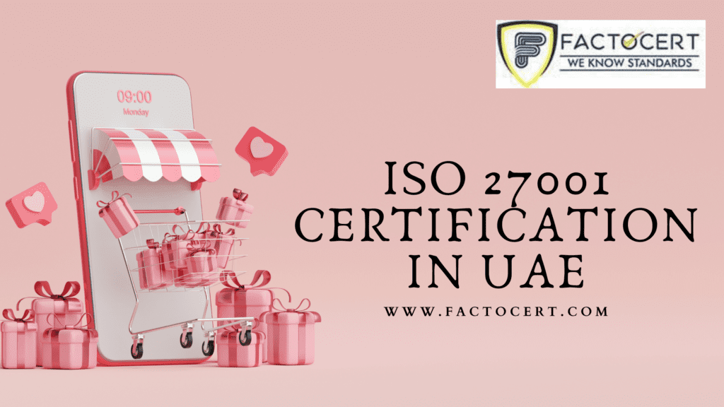 ISO 27001 Certifcation in UAE