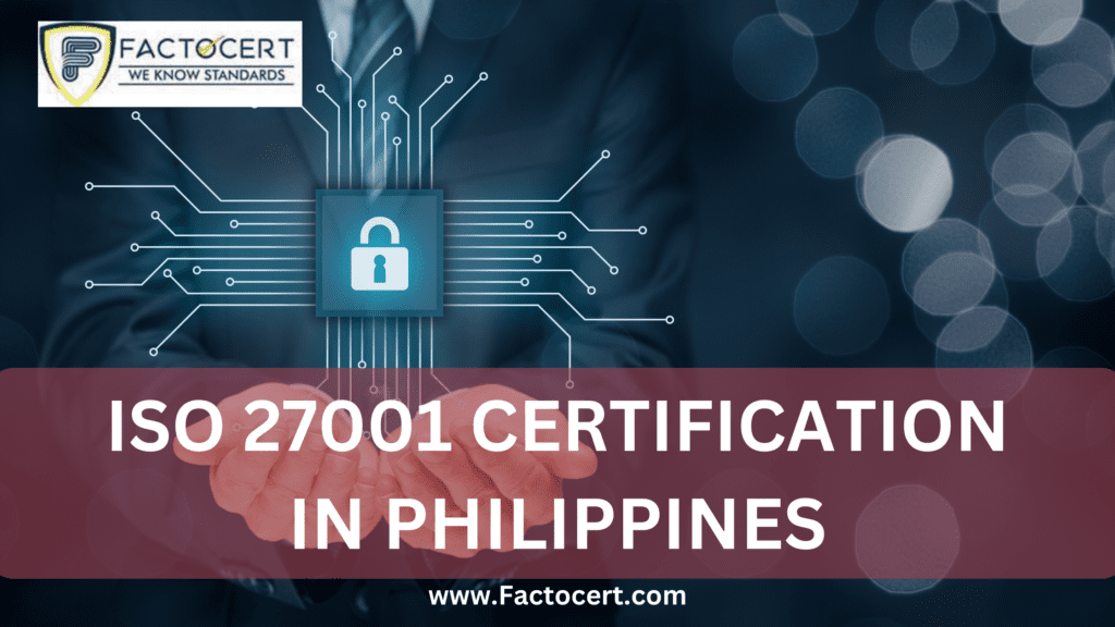 ISO 27001 Certification in Philippines