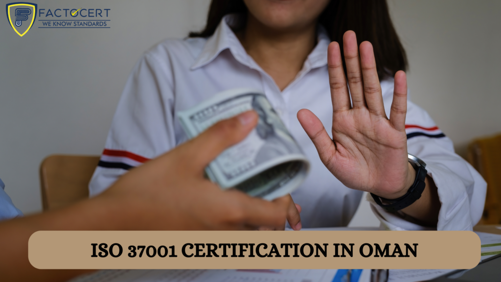ISO 37001 Certification in Oman