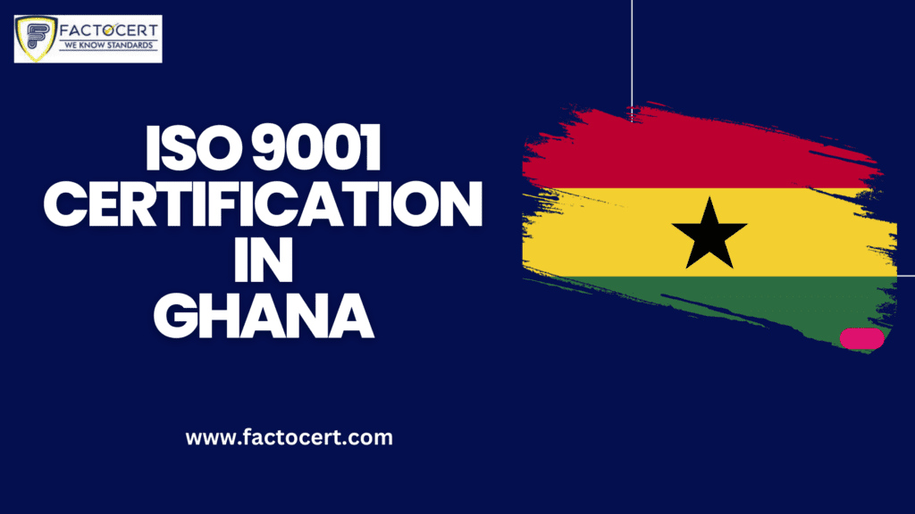 ISO 9001 Certification in Ghana