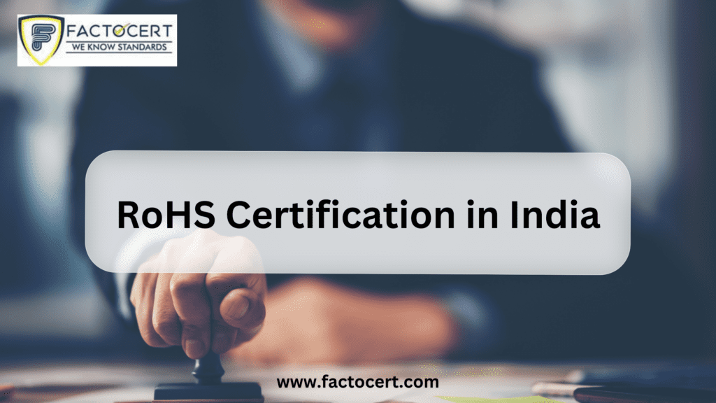 RoHS Certification in India