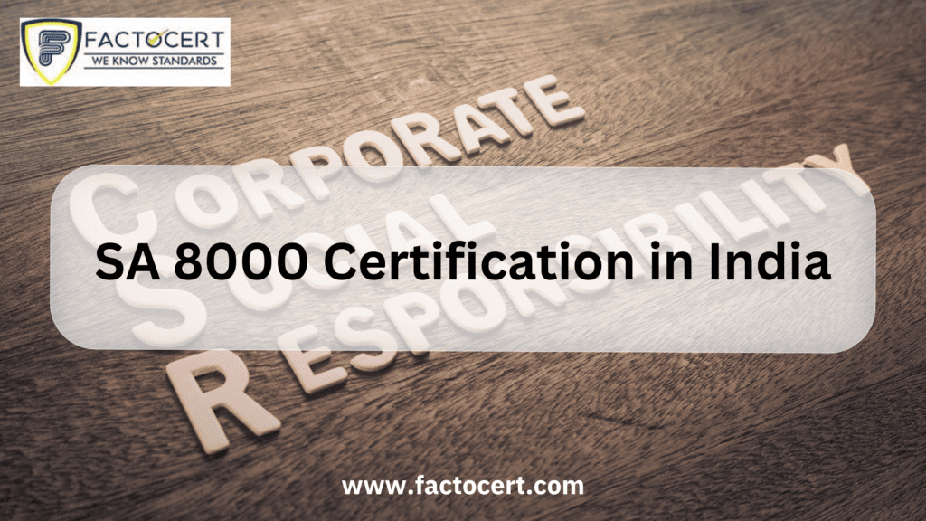 SA 8000 Certification in India