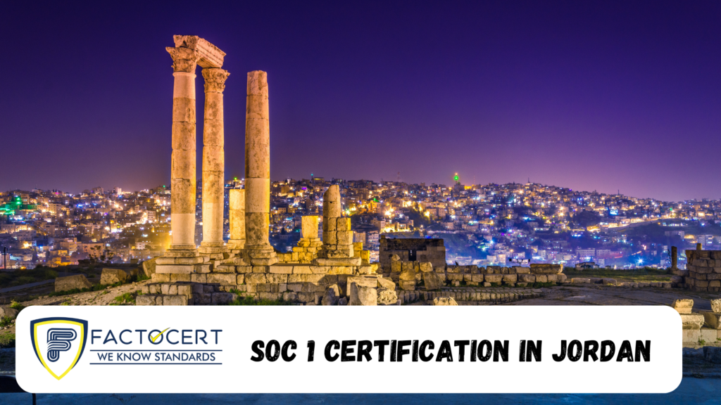 SOC 1 Certificaation in Jordan