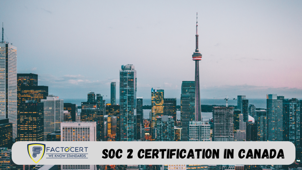 SOC 2 Certfication in Canada