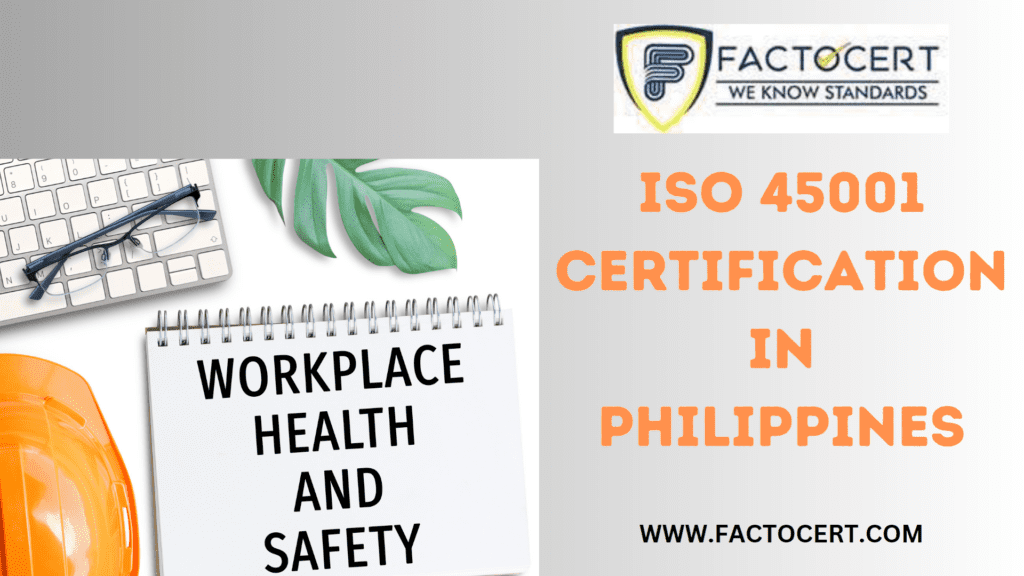 ISO 45001 Certification in Philippines