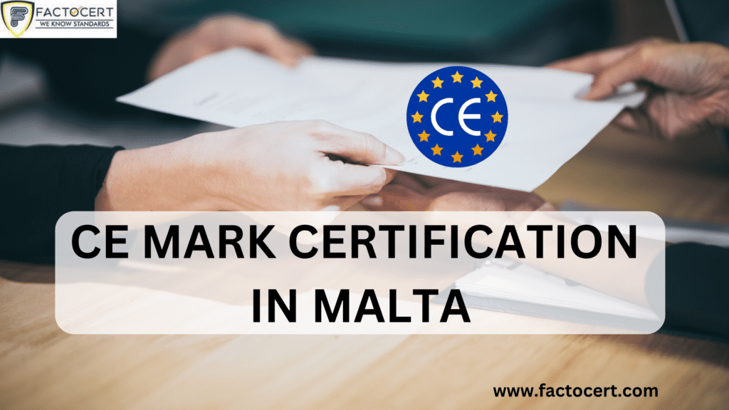 CE Mark Certification in Malta