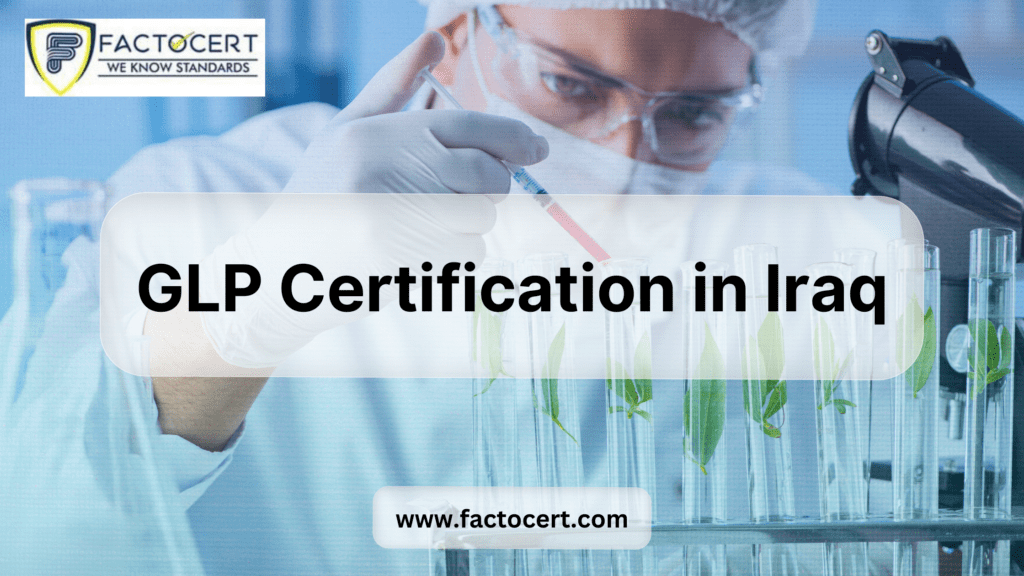 GLP Certification in Iraq