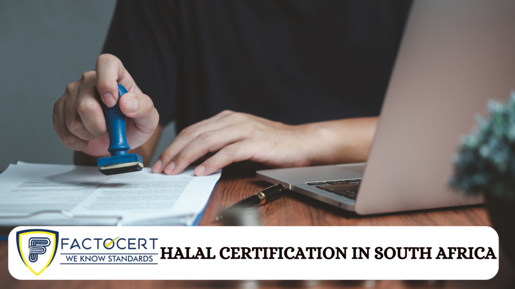 HALAL CERTIFICATION IN SOUTH AFRICA