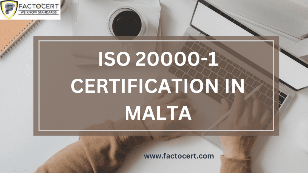 ISO 20000-1 CERTIFICATION IN MALTA
