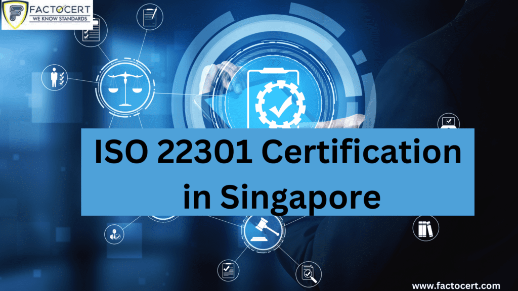 ISO 22301 Certification in Singapore