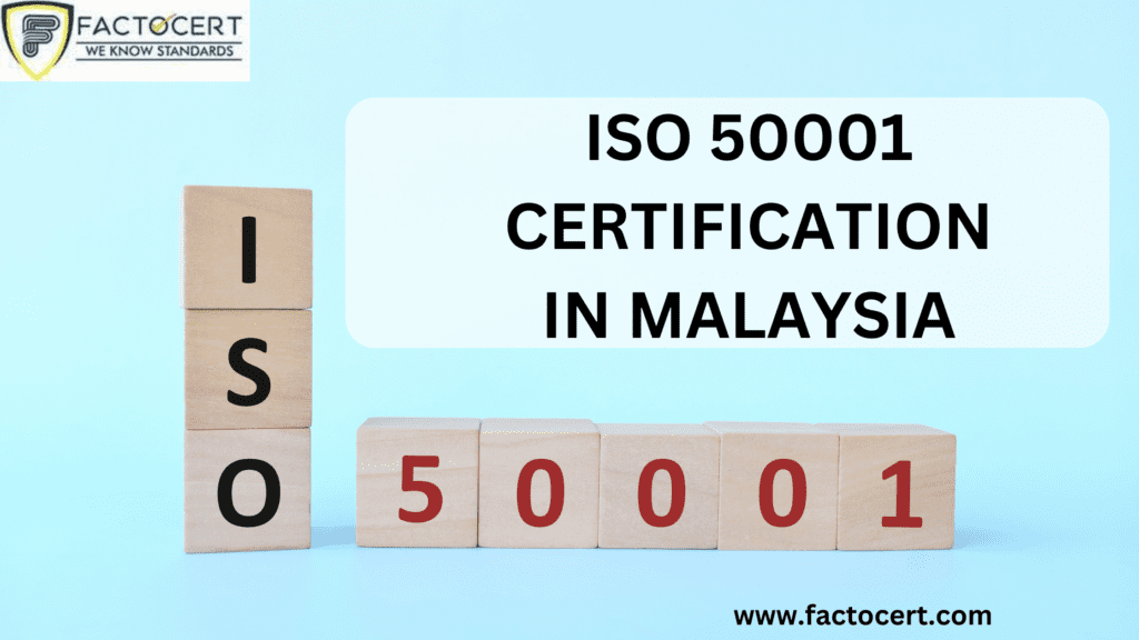 ISO 50001 Certification in Malaysia