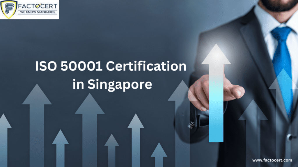 ISO 50001 Certification in Singapore