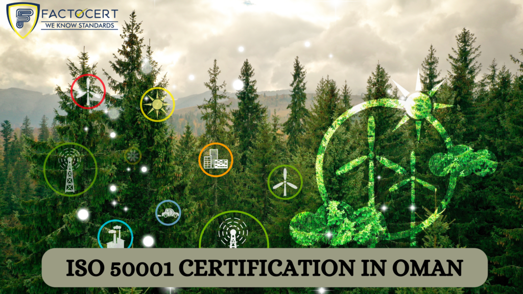 ISO 50001 Certification in oman