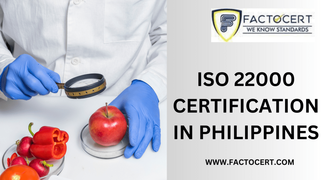 ISO 22000 Certification in Philippines