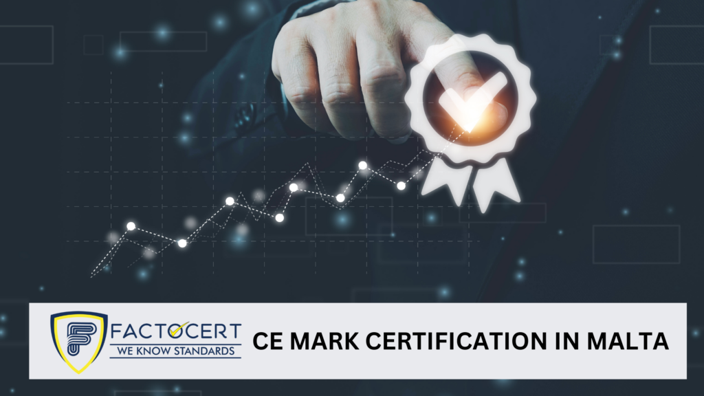 CE MARK certification in Malta