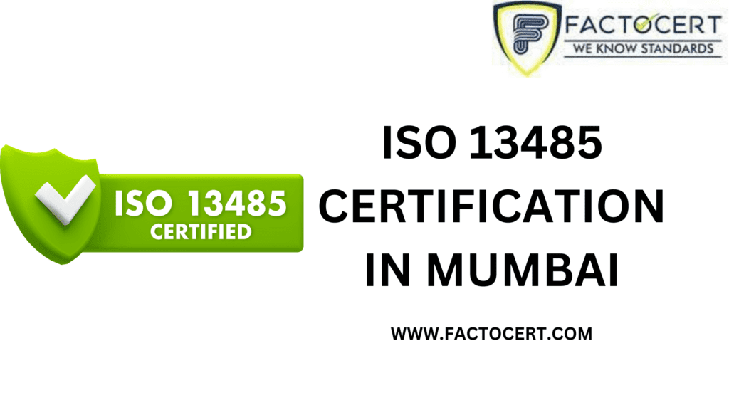 ISO 13485 Certification in Mumbai