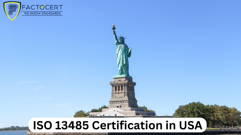 ISO 13485 Certification in USA