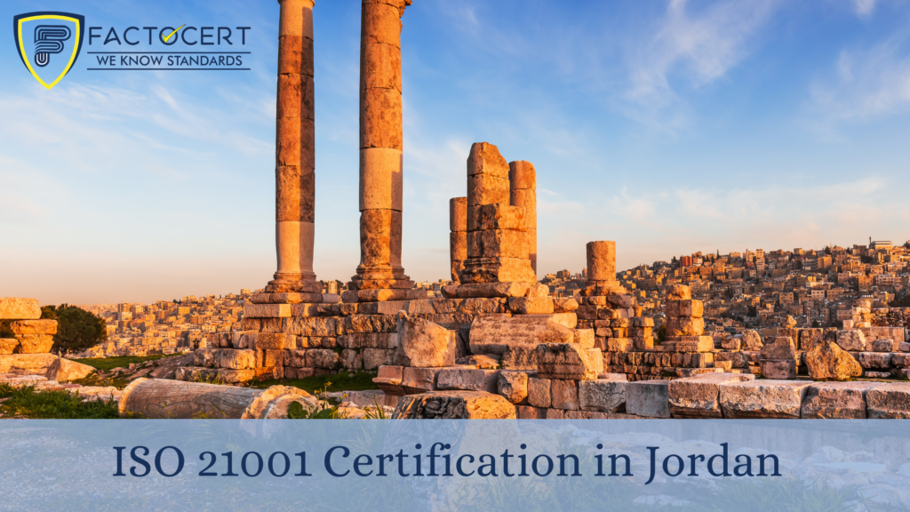 ISO 21001 Certification in Jordan