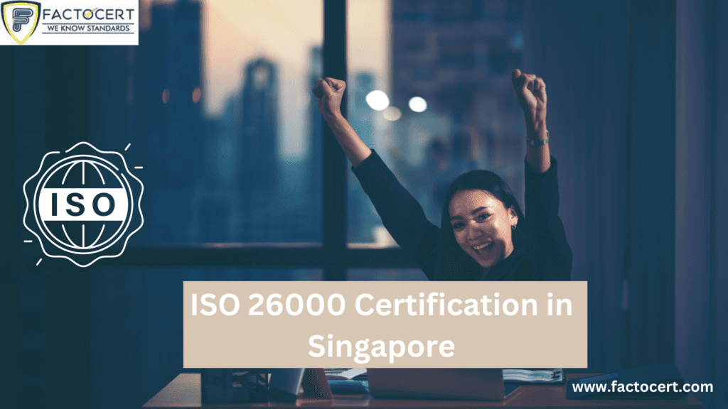 ISO 26000 Certification in Singapore