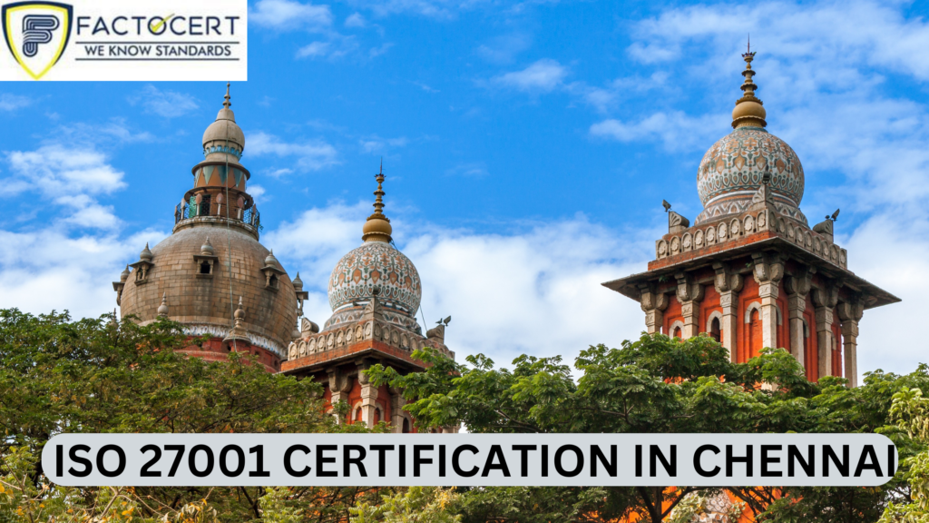 ISO 27001 CERTIFICATION IN CHENNAI