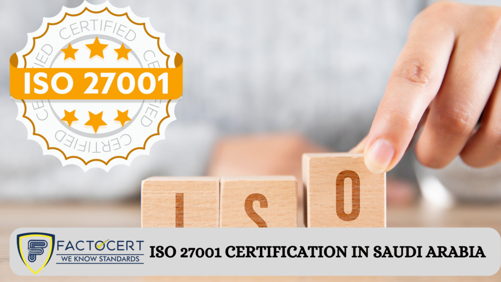 ISO 27001 Certification in saudi arabia