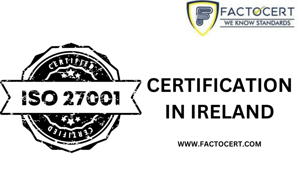 ISO 27001 Certification in Ireland