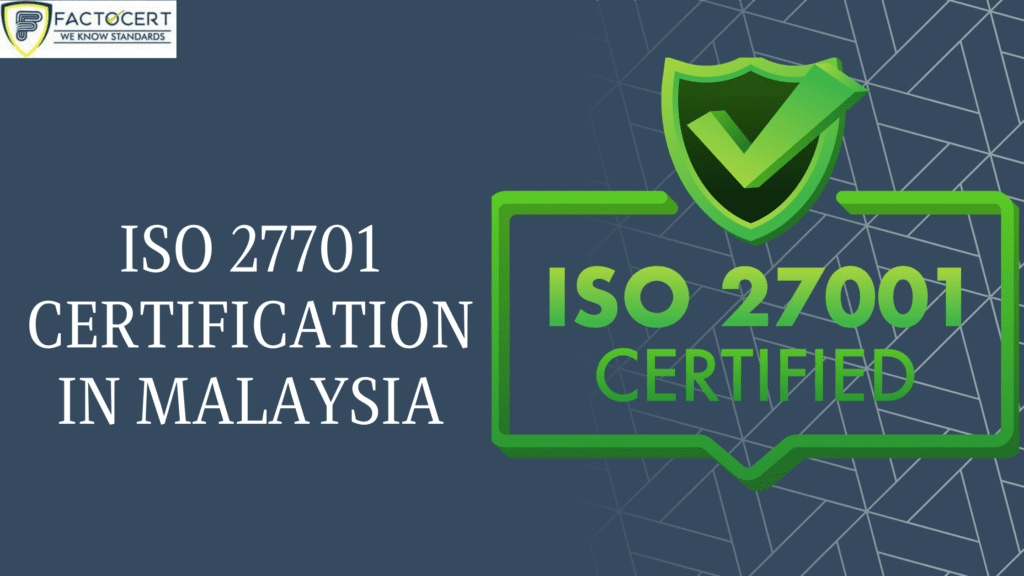 ISO 27701 Certification in Malaysia
