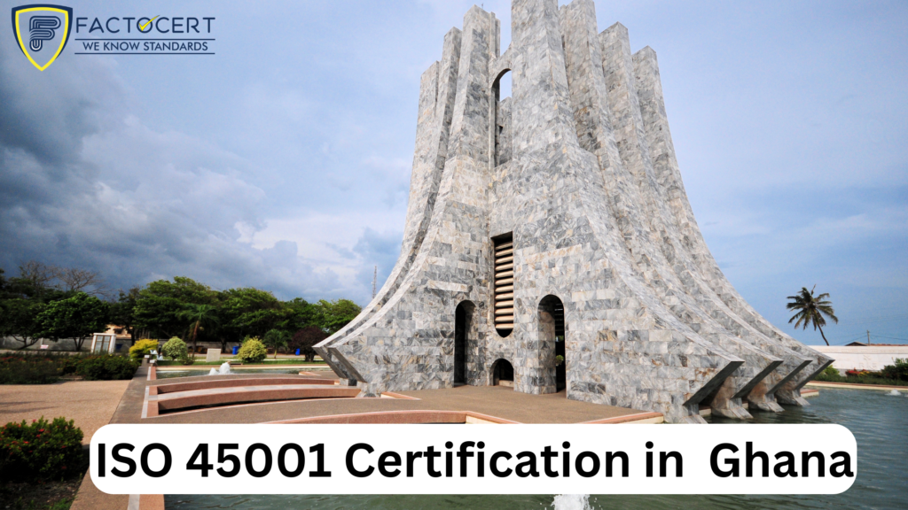 ISO 45001 Certification in Ghana