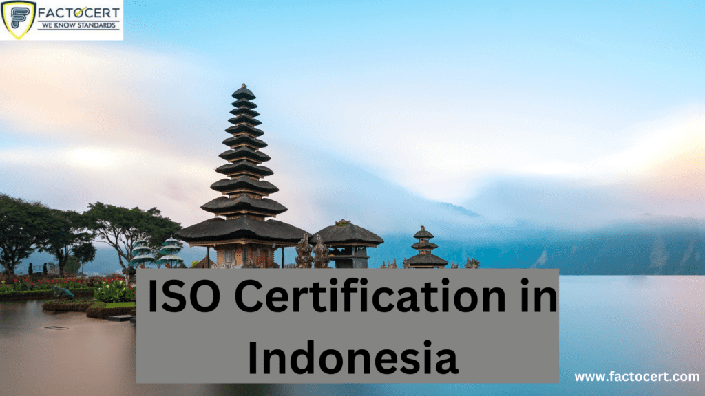 ISO Certification in Indonesia