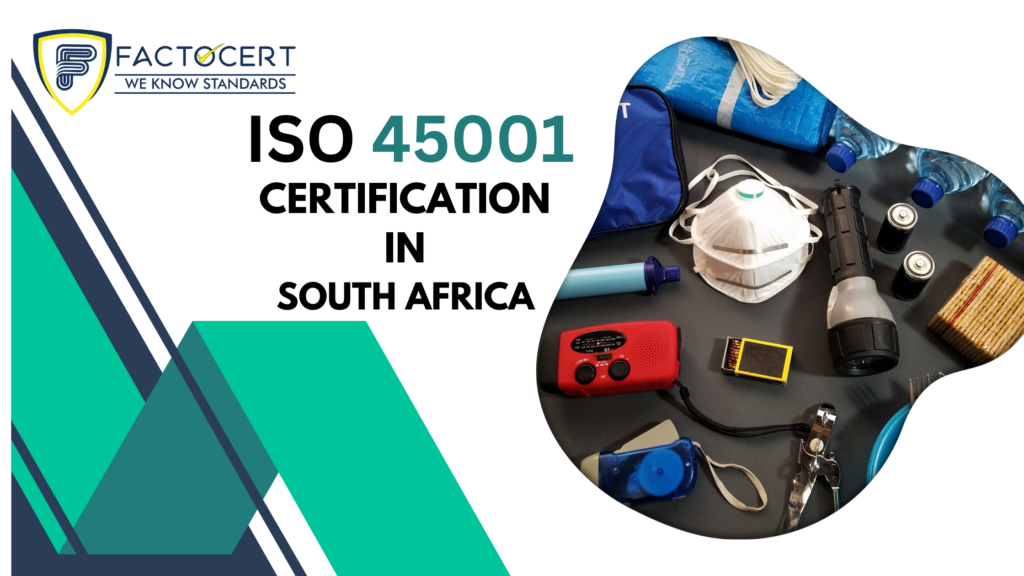 ISO 45001 CERTIFICATION IN SOUTH AFRICA