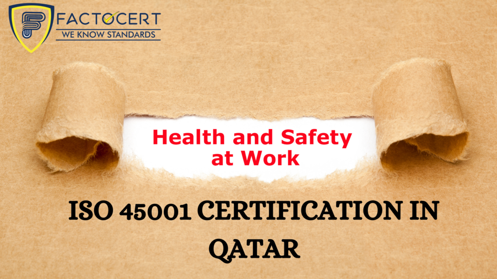 ISO 45001 Certification in Qatar